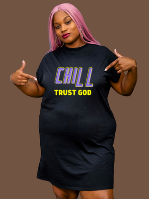 CHILL TRUST GOD T-Shirt Dress- Pink